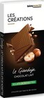 Tablette gianduja eclats de noisettes - LES CRÉATIONS - Intermarché Hyper Tablette gianduja eclats de noisettes - LES CRÉATIONS à 1,39 € dans le catalogue Intermarché Hyper
