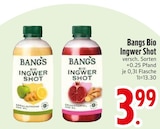 Bio Ingwer Shot im EDEKA Prospekt Bio Ingwer Shot von Bang's im aktuellen EDEKA Prospekt für 3,99 €