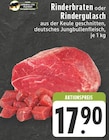 Aktuelle Rindfleisch Angebote bei EDEKA in Hamm Aktuelles Rinderbraten Angebot bei EDEKA in Hamm ab 17,90 €