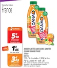 Boisson lactée sans sucres ajoutés Orange/Banane/Fraise - Danao en promo à 3,65 € chez Netto Boisson lactée sans sucres ajoutés Orange/Banane/Fraise - Danao dans le catalogue Netto