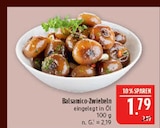 Balsamico-Zwiebeln im Angebot bei Marktkauf in Leipzig Balsamico-Zwiebeln Angebote bei Marktkauf Leipzig für 1,79 €