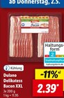 Delikatess Bacon XXL Angebote von Dulano bei Lidl Hemer für 2,39 €