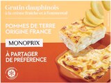 Gratin dauphinois surgelé à la crème fraîche et à l’emmental - Monoprix dans le catalogue Monoprix