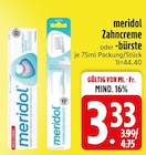 Zahnbürste im EDEKA Prospekt Zahncreme von meridol im aktuellen EDEKA Prospekt für 3,33 €