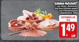 Schinken-Aufschnitt Angebote bei EDEKA Friedrichshafen für 1,49 €