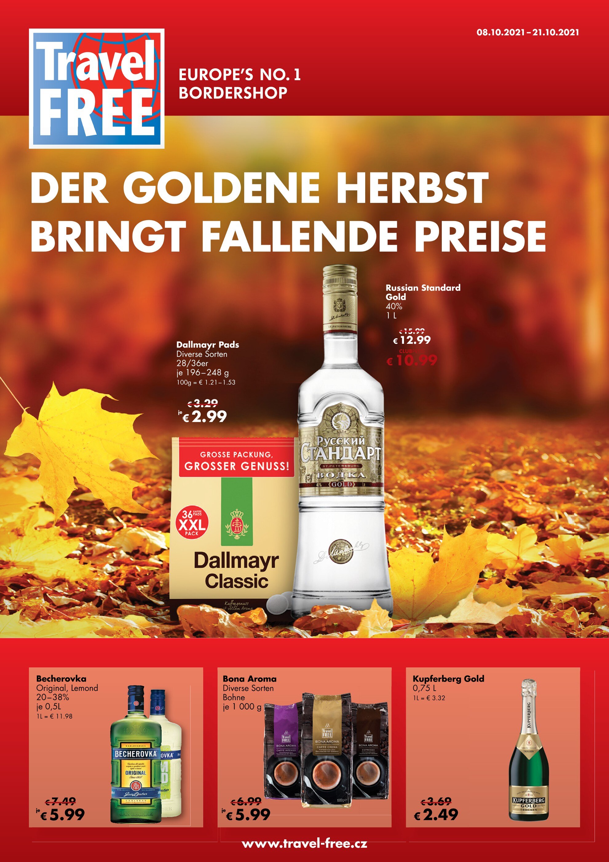 Travel FREE Prospekt für Regenstauf mit 6 Seiten Travel FREE Prospekt für Regenstauf: "DER GOLDENE HERBST BRINGT FALLENDE PREISE", 6 Seiten, 08.10.2021 - 21.10.2021