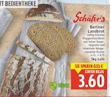 Berliner Landbrot im E center Prospekt Berliner Landbrot von Schäfer's im aktuellen E center Prospekt für 3,60 €