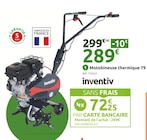 Motobineuse thermique 79 - INVENTIV en promo chez Mr. Bricolage Saint-Denis à 289,00 €