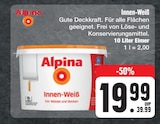 Innen-Weiß Angebote von Alpina bei E center Chemnitz für 19,99 €