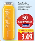 Smoothies von True Fruits für 3,49 € bei E center im Angebot Smoothies von True Fruits im aktuellen E center Prospekt