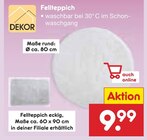 Fellteppich rund Angebote von DEKOR bei Netto Marken-Discount Leinfelden-Echterdingen für 9,99 €