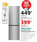 Réfrigérateur combiné 304 l - HISENSE - Hyper U à Vichy Réfrigérateur combiné 304 l - HISENSE en promo chez Hyper U Vichy à 399,00 €