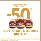 -50% remise immédiate sur le 2ème sur les pâtes à tartiner NUTELLA - NUTELLA en promo chez Intermarché Hyper Perpignan
