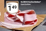 GLOBUS Limburg - Kochschinken Angebot im Prospekt Kochschinken bei GLOBUS im Limburg Prospekt für 1,49 €