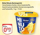 Aktuelles Minuto Bechergericht Angebot bei GLOBUS in Ludwigshafen (Rhein) ab 0,99 €