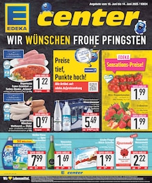 EDEKA Prospekt der KW 23 "WIR WÜNSCHEN FROHE PFINGSTEN" Aktueller EDEKA Prospekt "WIR WÜNSCHEN FROHE PFINGSTEN" Seite 1 von 20 Seiten
