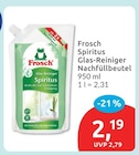 Spiritus Glas-Reiniger Nachfüllbeutel von Frosch für 2,19 € bei budni im Angebot Spiritus Glas-Reiniger Nachfüllbeutel von Frosch im aktuellen budni Prospekt