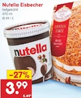 Eisbecher Angebote von Nutella bei Netto Marken-Discount Suhl für 3,99 €