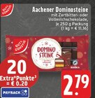 EDEKA Erkelenz - Aachener Dominosteine Zartbitterschokolade Angebot im Prospekt Aachener Dominosteine Zartbitterschokolade bei EDEKA im Erkelenz Prospekt für 2,79 €
