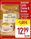 Caffè Crema & Aroma von BARISSIMO für 12,99 € bei ALDI Nord im Angebot Caffè Crema & Aroma von BARISSIMO im aktuellen ALDI Nord Prospekt
