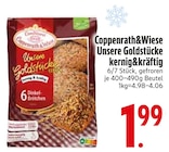 Unsere Goldstücke kernig&kräftig Angebote von Coppenrath&Wiese bei EDEKA Passau für 1,99 €