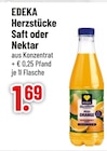 Herzstücke Saft oder Nektar im Trinkgut Prospekt zum Preis von 1,69 €