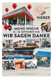 Hieber Prospekt für Vogtsburg mit 20 Seiten Hieber Prospekt für Vogtsburg: "Aktuelle Angebote", 20 Seiten, 21.09.2026 - 26.09.2026