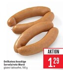 Delikatess knackige Servela/rote Wurst Angebote bei Marktkauf Neu-Ulm für 1,29 €
