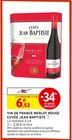 Vin de France Merlot Rouge - Cuvée Jean Baptiste en promo chez Intermarché Super Valence à 6,53 €