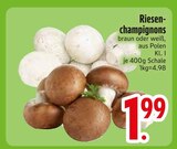 Riesenchampignons braun im Angebot bei EDEKA in Regensburg Riesenchampignons braun Angebote bei EDEKA Regensburg für 1,99 €