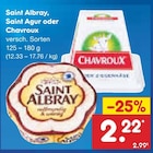 Saint Albray, Saint Agur oder Chavroux von  im aktuellen Netto Marken-Discount Prospekt für 2,22 €