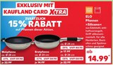 Wokpfanne Angebote von ELO bei Kaufland Wermelskirchen für 14,99 €