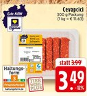 Aktuelles Cevapcici Angebot bei E center in Dortmund ab 3,49 €