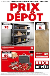 Prospectus Brico Dépôt à Nieppe: "PRIX DÉPÔT", 1} page, 19/06/2026 - 24/06/2026