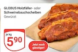 Aktuelles Holzfäller Angebot bei GLOBUS in Krefeld ab 5,90 €