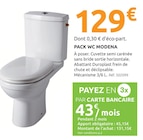 Pack WC Modena - Mr.Bricolage à Franconville Pack WC Modena en promo chez Mr.Bricolage Franconville à 129,00 €
