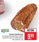 Zwiebel-Spießbraten Angebote bei Marktkauf Esslingen für 9,99 €
