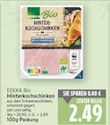 Hinterkochschinken von EDEKA Bio im aktuellen E center Prospekt