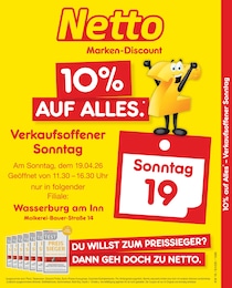Netto Marken-Discount Prospekt "10% auf ALLES" für Wasserburg, 2 Seiten, 19.04.2026 - 19.04.2026 Netto Marken-Discount Prospekt "10% auf ALLES" für Wasserburg, 2 Seiten, 19.04.2026 - 19.04.2026