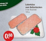 Leberkäse zum Selberbacken im V-Markt Prospekt Leberkäse zum Selberbacken von im aktuellen V-Markt Prospekt für 0,88 €