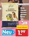 Birds Garden Sonnenblumenkerne Angebote bei Netto Marken-Discount Nordhausen für 1,99 €