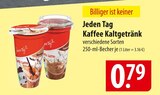 Jeden Tag Caffe Latte oder Cappuccino Angebote bei famila Nordost Neustadt für 0,79 €