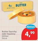 Aktuelle Butter Angebote bei budni in Lübeck Aktuelles Butter Squishy oder Squeezy Glitter Angebot bei budni in Lübeck ab 4,99 €