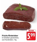Aktuelle Rindfleisch Angebote bei E center in Reutlingen Aktuelles Frische Rinderleber Angebot bei E center in Reutlingen ab 5,99 €