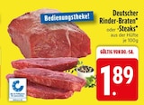 Aktuelle Steak Angebote bei EDEKA in Regensburg Aktuelles Deutscher Rinder-Braten Angebot bei EDEKA in Regensburg ab 1,89 €