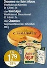 Chaumes, Saint Albray, Saint Agur oder Chavroux im aktuellen V-Markt Prospekt
