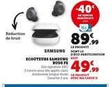 Ecouteurs buds fe - SAMSUNG - Hyper U à Draguignan Ecouteurs buds fe - SAMSUNG en promo chez Hyper U Draguignan à 49,99 €