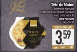Tête de Moine von EDEKA im aktuellen EDEKA Prospekt für 3,59 €