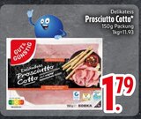 Prosciutto Cotto von Gut & Günstig im aktuellen EDEKA Prospekt für 1,79 €