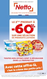 Catalogue Netto "LE 2ÈME PRODUIT À -60% SUR UNE SÉLECTION DE PRODUITS LAITIERS" à Eymet et alentours, 12 pages, 25/02/2025 - 03/03/2025